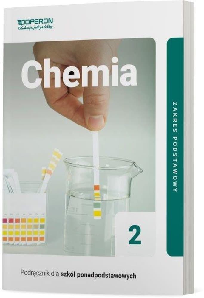 Chemia dla Liceum 2 Podręcznik Zakres Podstawowy OPERON Wydanie 2020