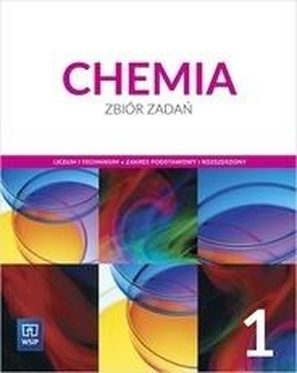Chemia LO 1 Zbiór zadań W.2019 WSiP