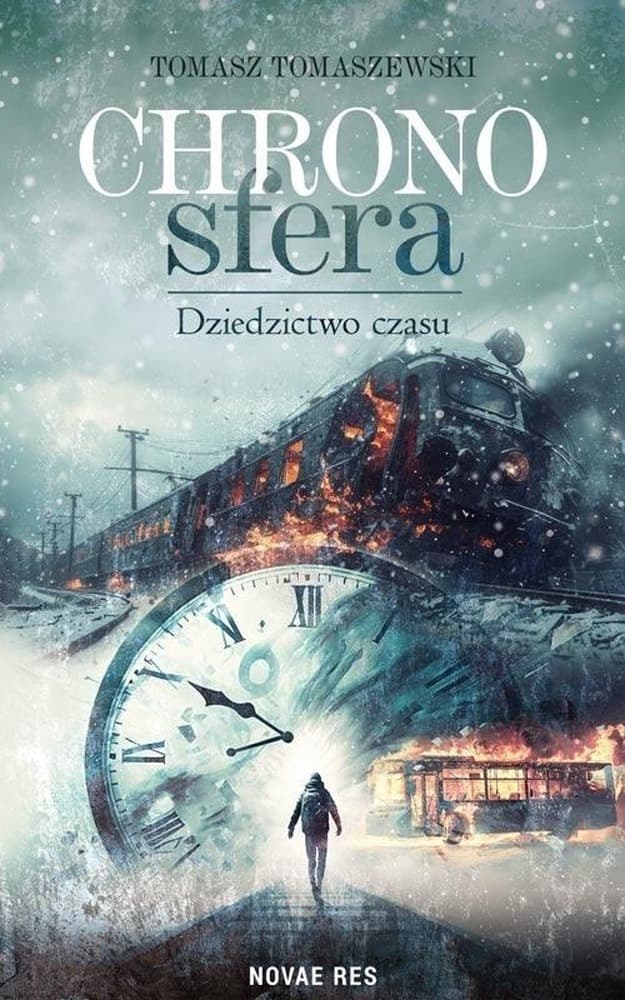 Chronosfera. Dziedzictwo czasu - Tomasz Tomaszewski - powieść kryminalna