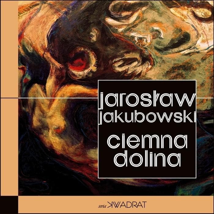 Mroczna Dolina - Jarosław Jakubowski