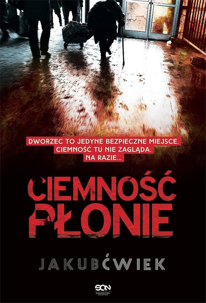 Ciemność Płonie Tom 2 - Jakub Ćwiek