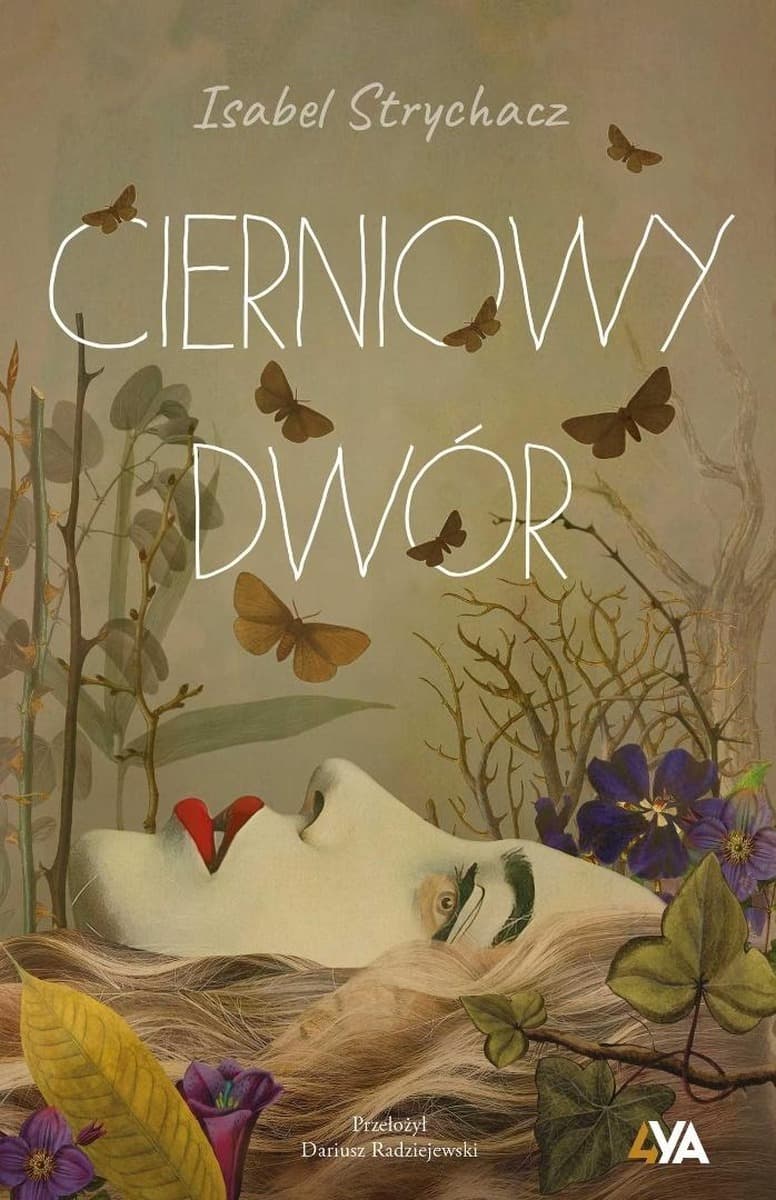 Cierniowy Dwór - powieść Isabel Strychacz
