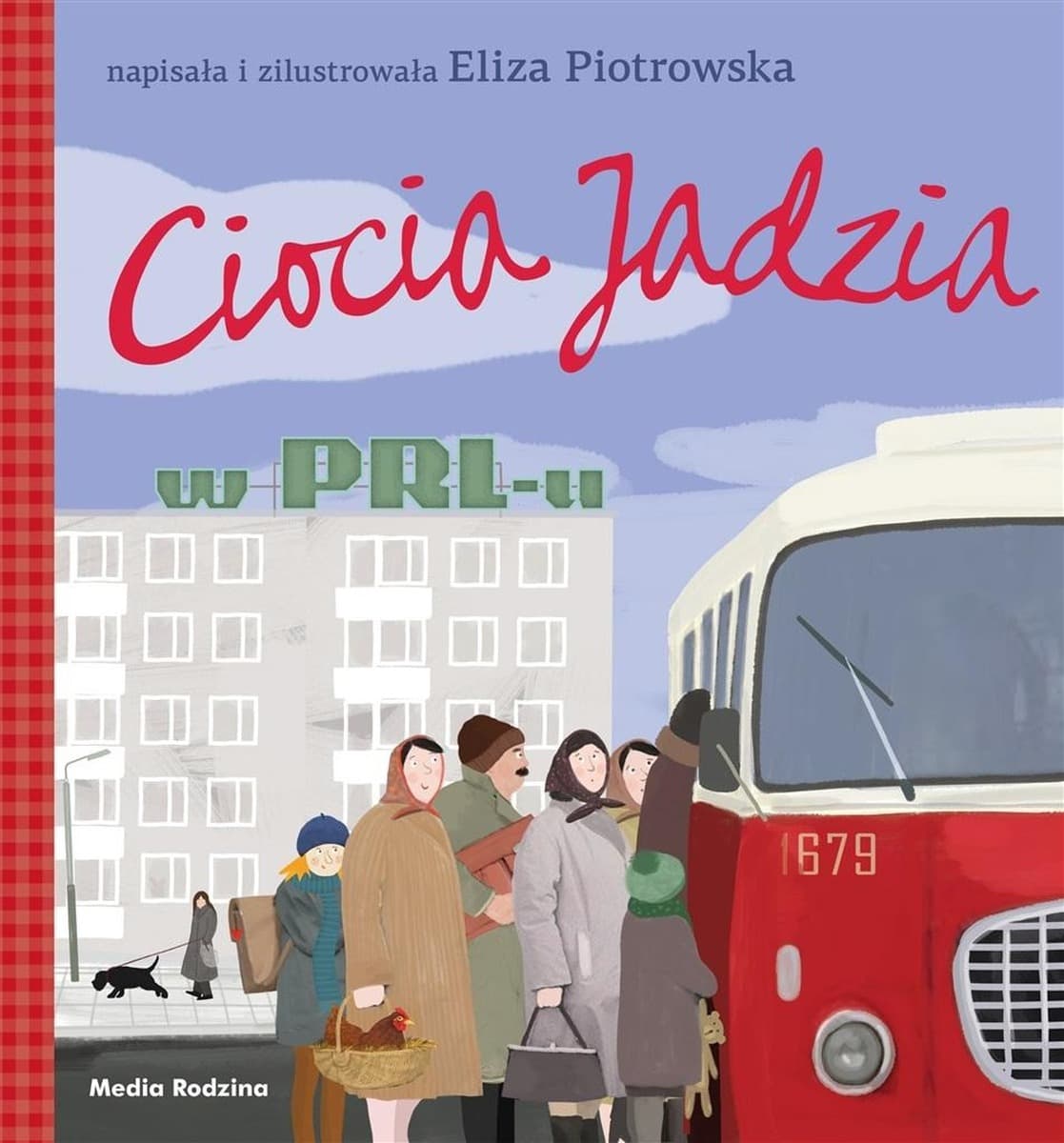 Ciocia Jadzia w PRL-u Audiobook - Eliza Piotrowska