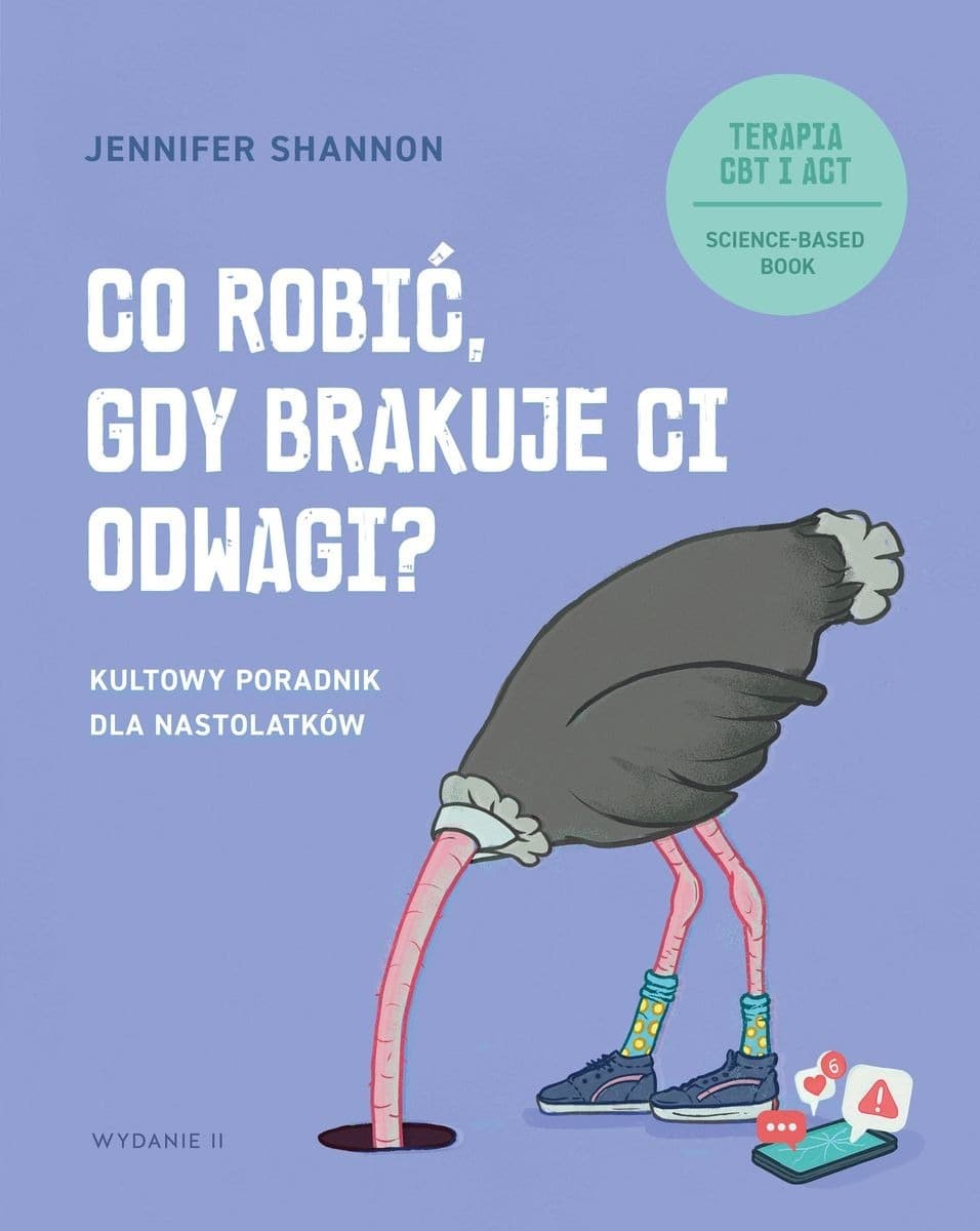 Co robić, gdy brakuje ci odwagi? Kultowy poradnik dla nastolatków wyd. 2026