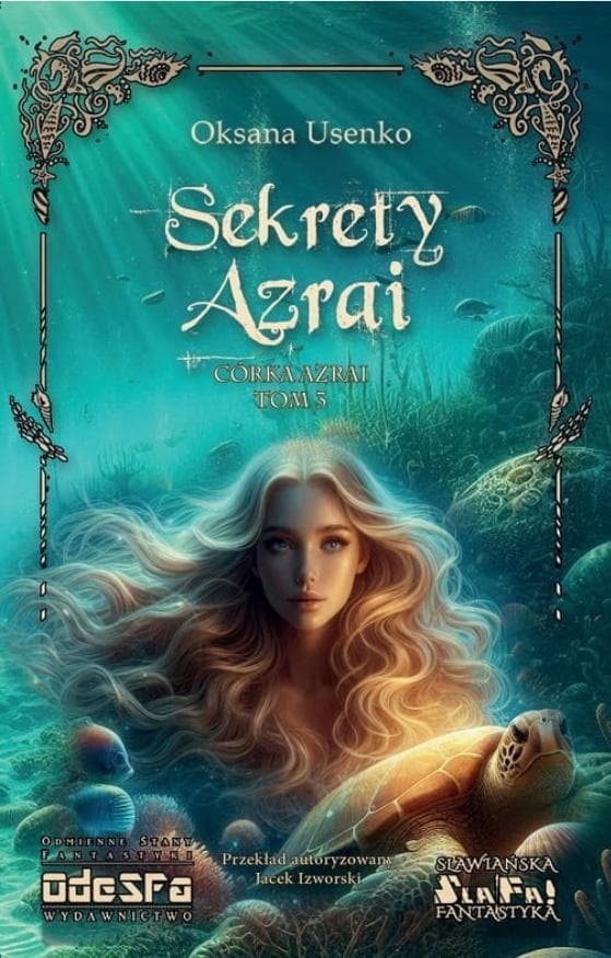 Córka Azrai T.3 Sekrety Azrai - Oksana Usenko