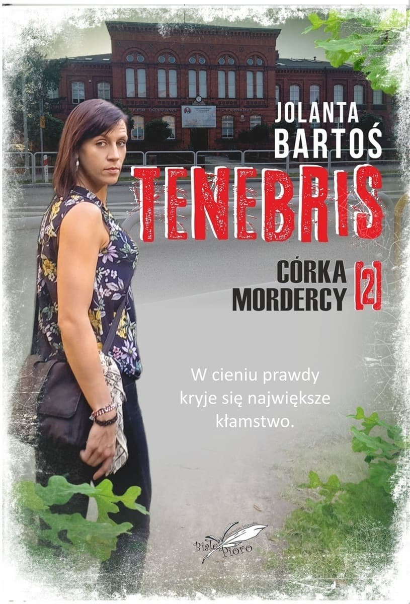 Córka mordercy. Tenebris Tom 2