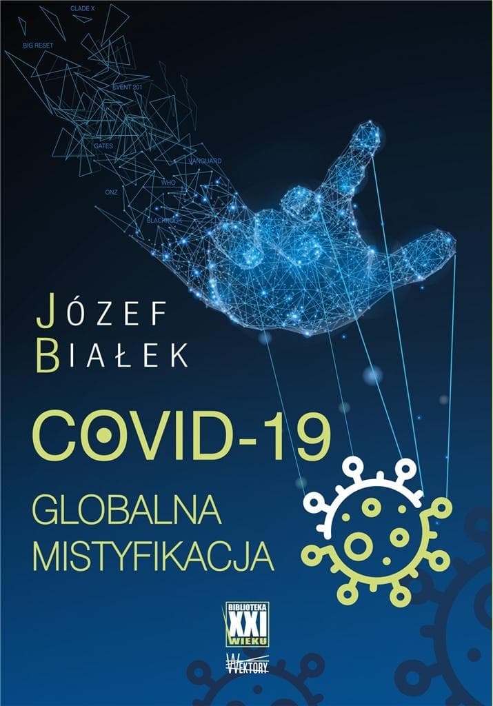 COVID-19. Globalna mistyfikacja - książka o pandemii