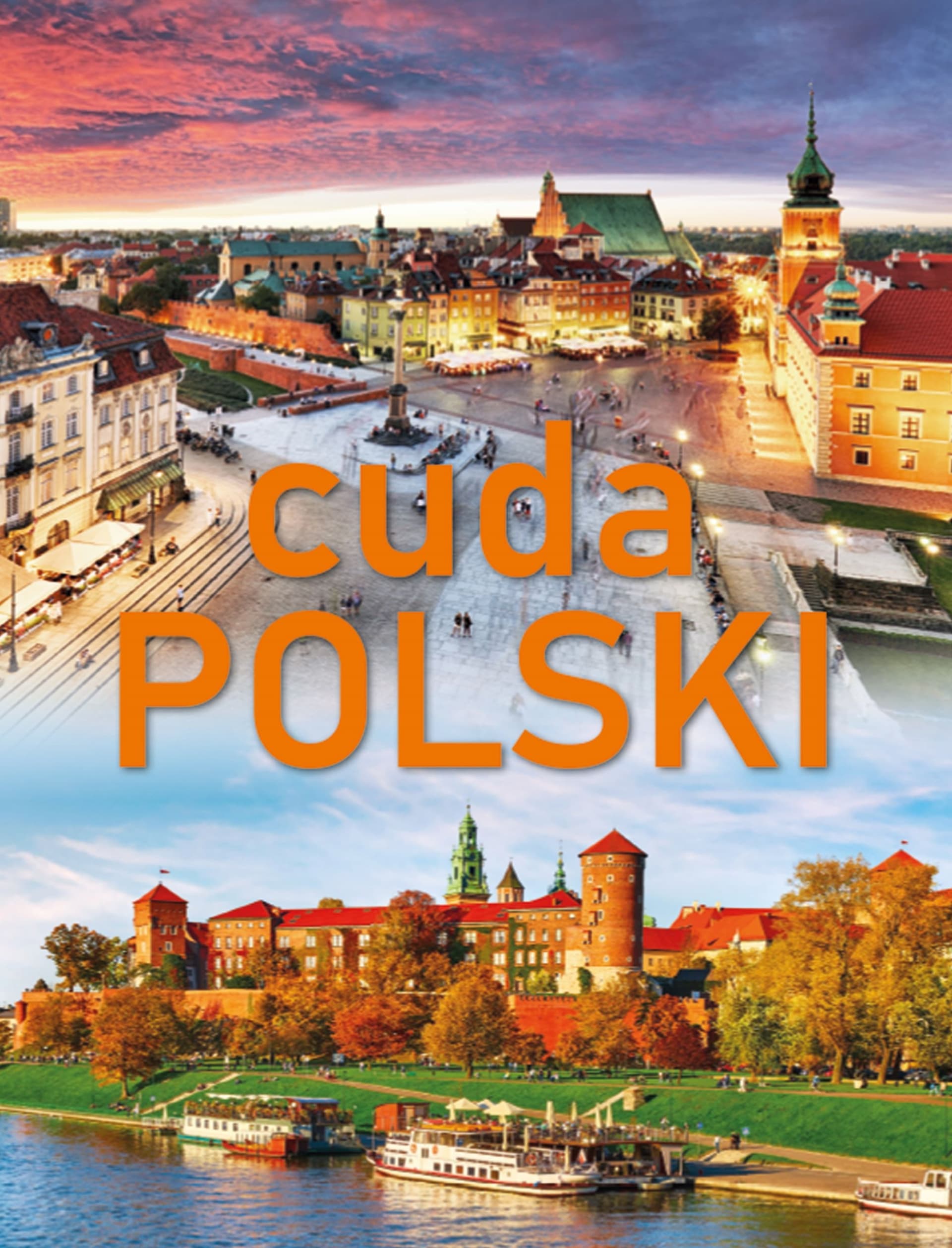 Cuda Polski - Książka dla Dzieci i Młodzieży
