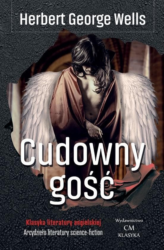 Cudowny gość - Herbert George Wells, wydanie 2022