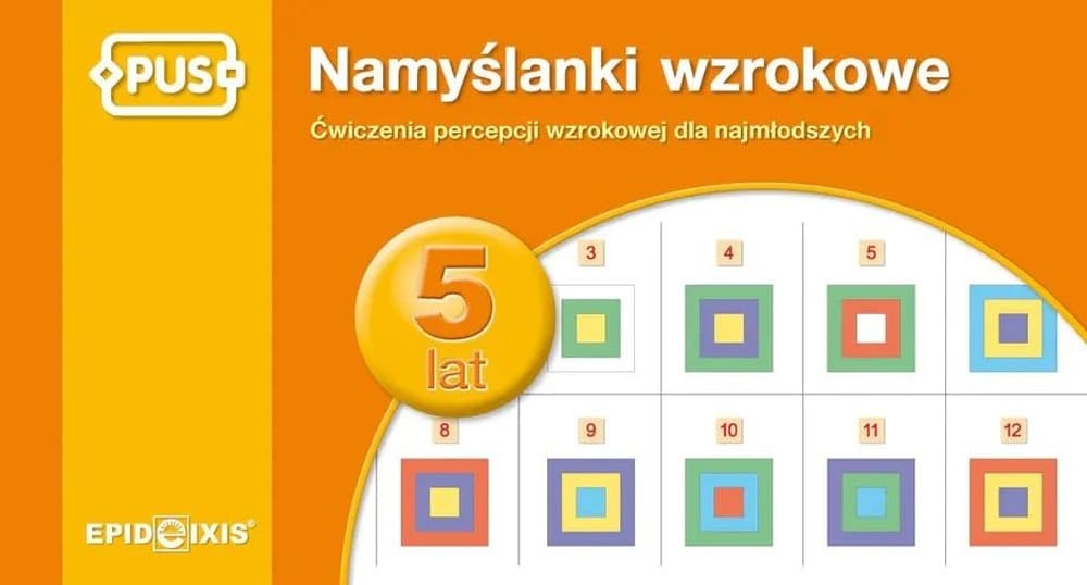 Ćwiczenia dla dzieci Pięciolatki - Namyślanki wzrokowe, percepcja wzrokowa