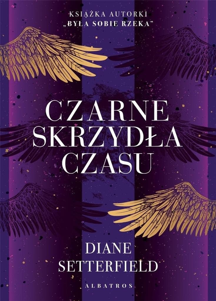 Diane Setterfield: Czarne skrzydła czasu, powieść