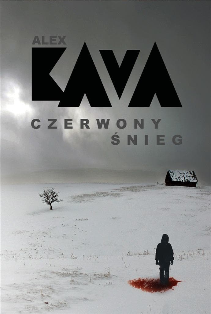 Alex Kava i Katarzyna Ciążyńska: Czerwony śnieg - Thriller pełen napięcia