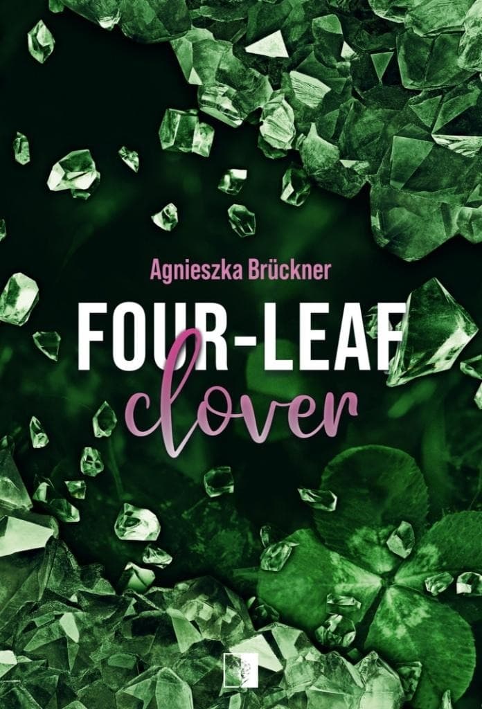 Czterolistna Koniczyna - Agnieszka Bruckner - Powieść