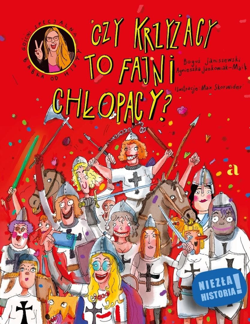 Czy Krzyżacy to fajni chłopacy? Komiks historyczny dla dzieci i młodzieży