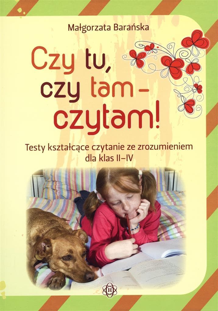 Testy kształcące czytanie ze zrozumieniem dla klas II-IV