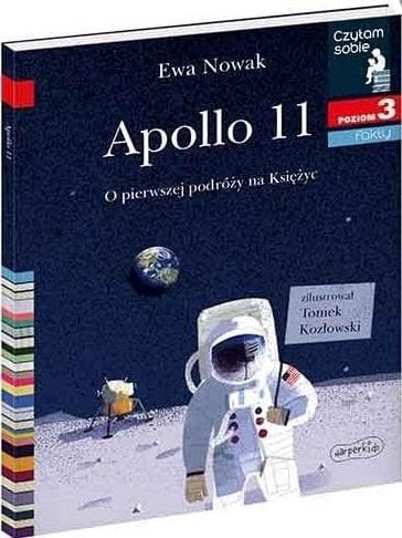 Czytam sobie Apollo 11 O pierwszej podróży na Księżyc