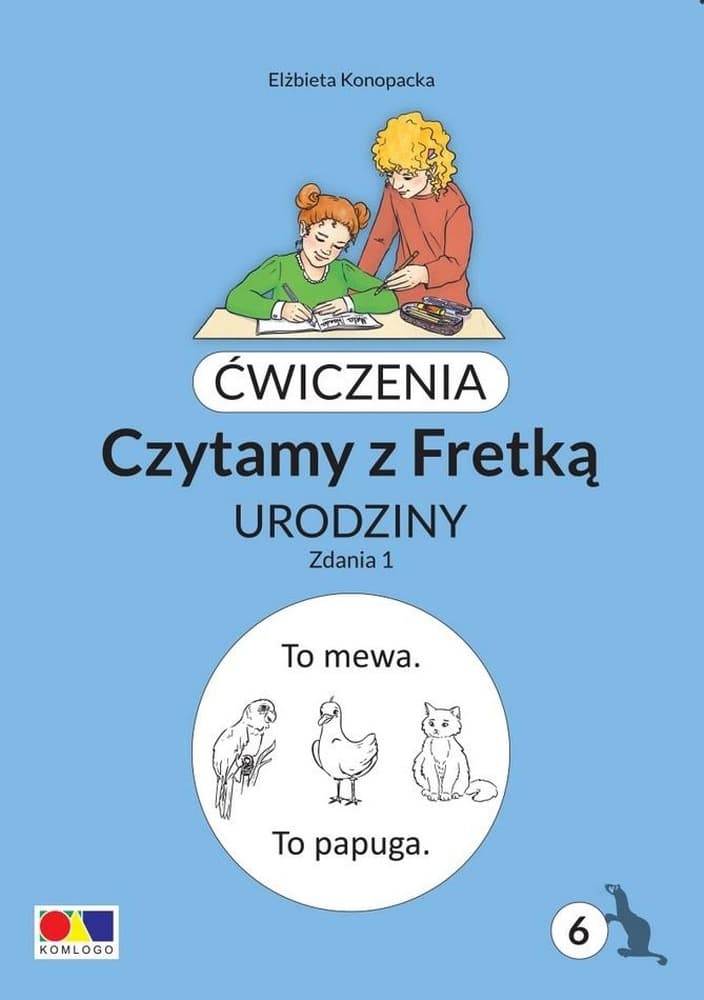 Czytamy z Fretką część 6 - Urodziny Zdania 1 - Ćwiczenia