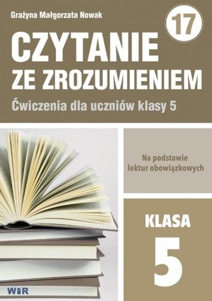 Czytanie ze Zrozumieniem dla Klasy 5