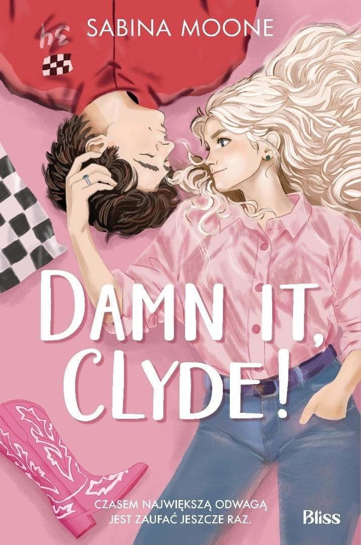 Damn it, Clyde! - Sabina Moone Romans broszurowy 2026