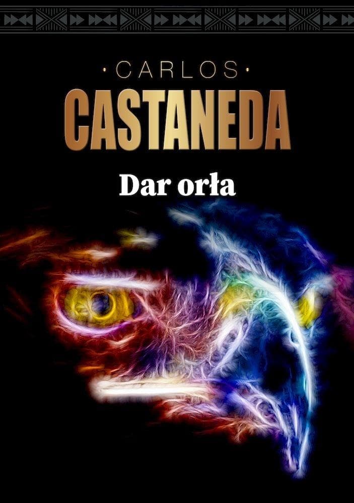 Dar orła Carlos Castaneda