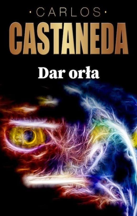 Dar orła Carlos Castaneda