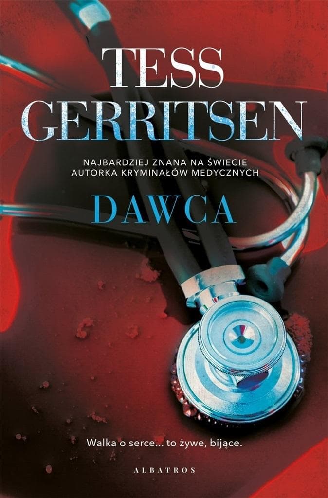 Tess Gerritsen - Dawca Thriller medyczny