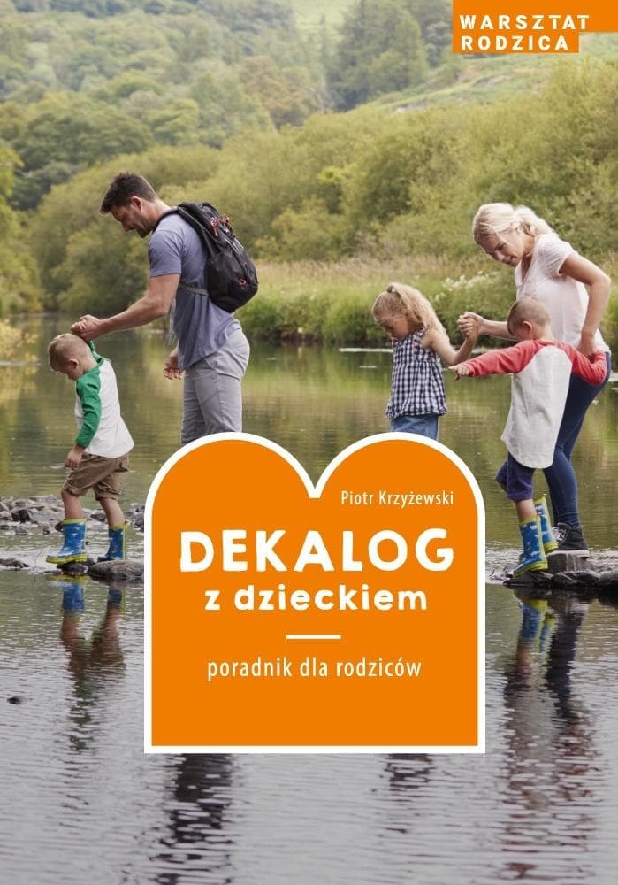 Dekalog dla dzieci - rozmowy o przykazaniach Piotra Krzyżewskiego