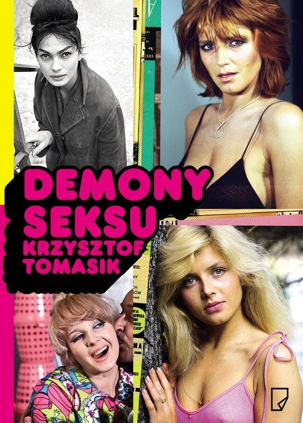 Demony seksu: Opowieść o gwiazdach polskiego kina