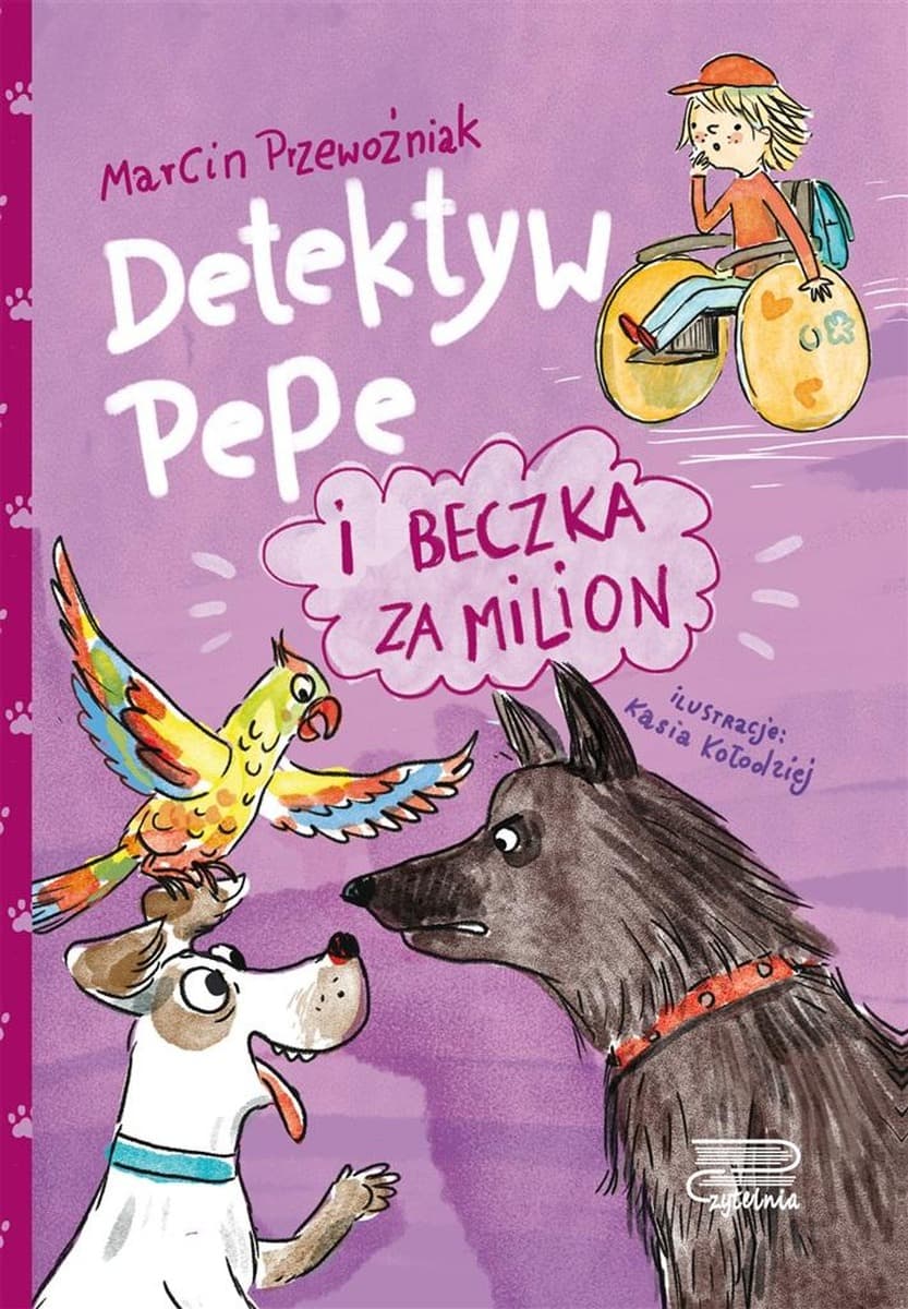Detektyw Pepe i beczka za milion Tom 4 - przygody dla dzieci