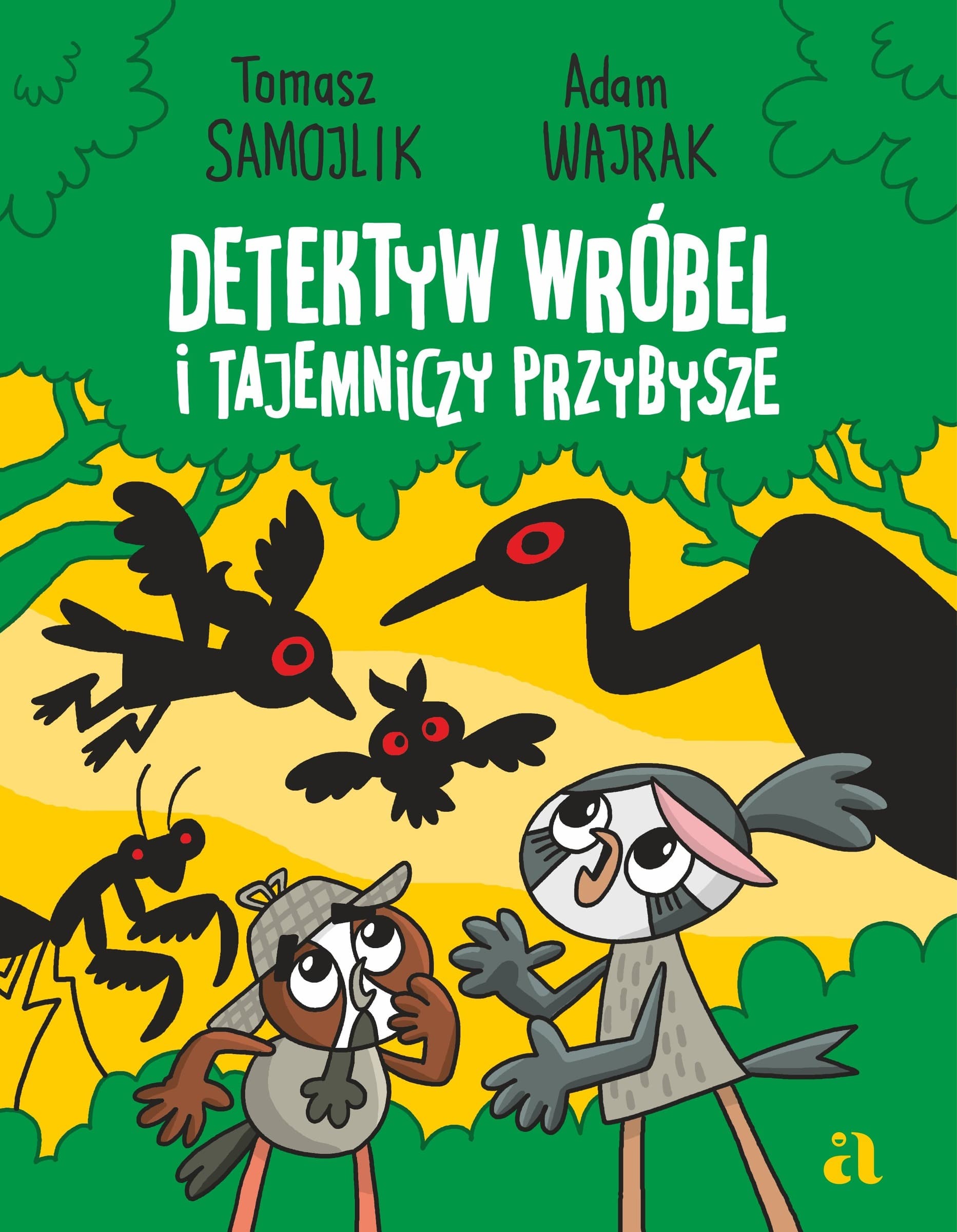 Detektyw Wróbel i tajemniczy przybysze.