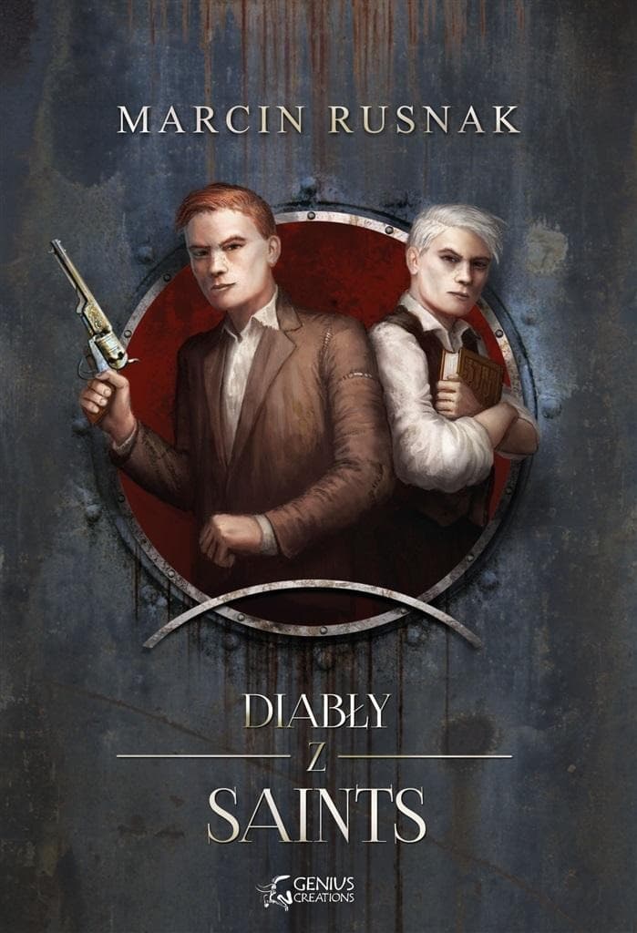 Diabły z Saints - Marcin Rusnak, powieść fantasy