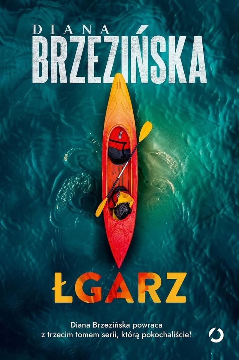 Diana Brzezińska Łgarz Tom 3 Powieść Kryminalna
