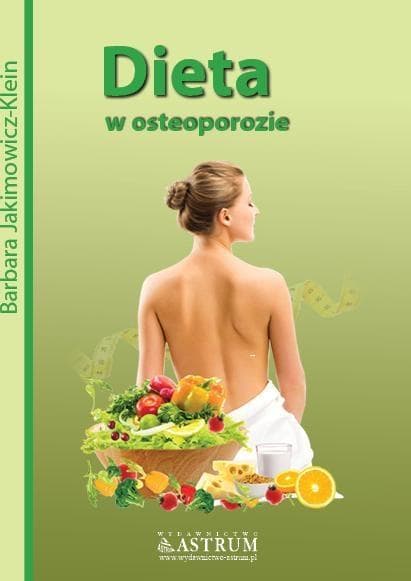 Dieta w walce z osteoporozą