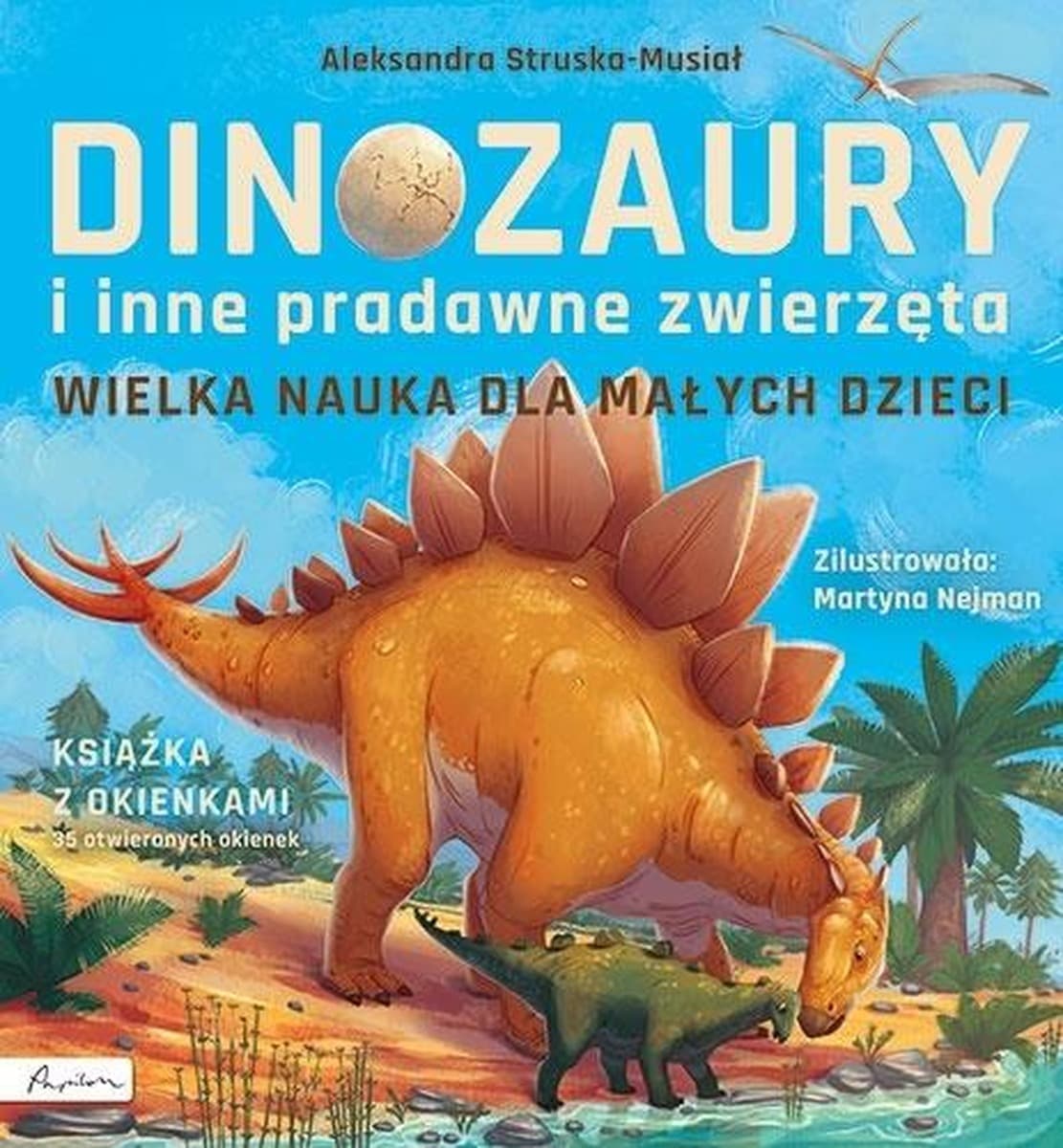 Dinozaury i pradawne zwierzęta: Książka z okienkami - książka dla dzieci