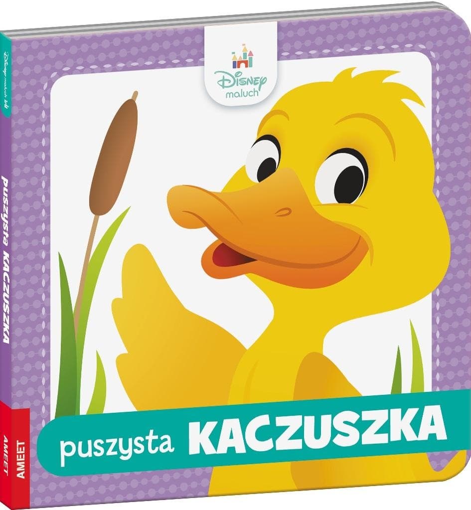 Disney Baby Puszysta Kaczuszka - książeczka dla maluchów z twardą oprawą