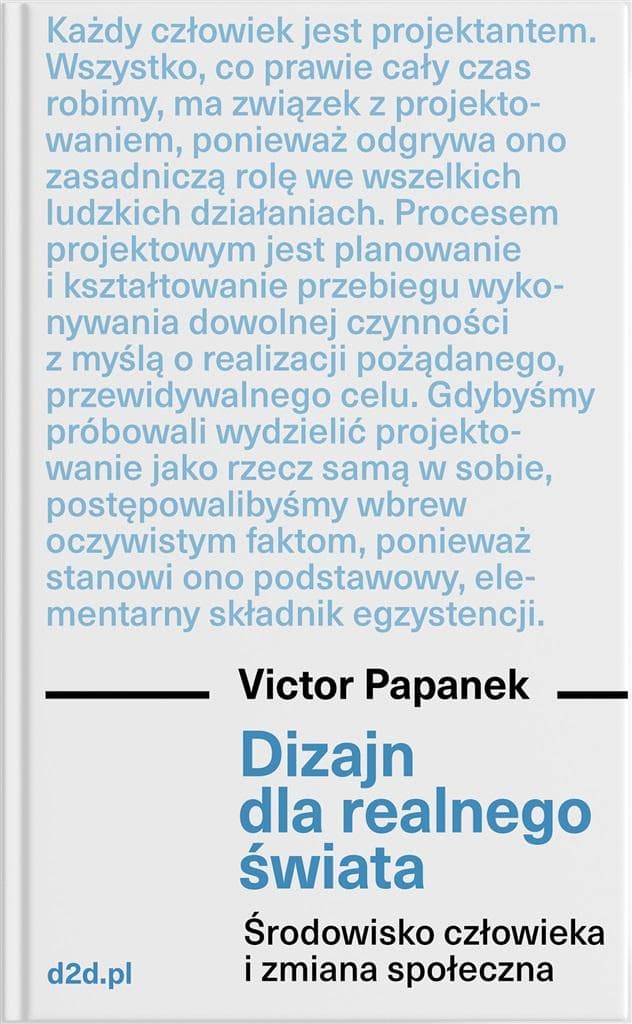 Dizajn dla realnego świata. Środowisko człowieka i zmiana społeczna
