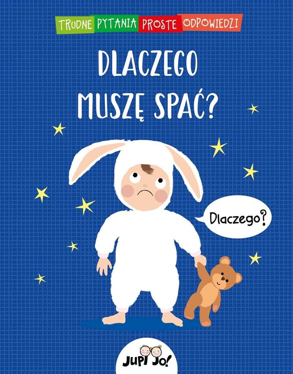 Dlaczego spać? - Trudne Pytania Proste Odpowiedzi