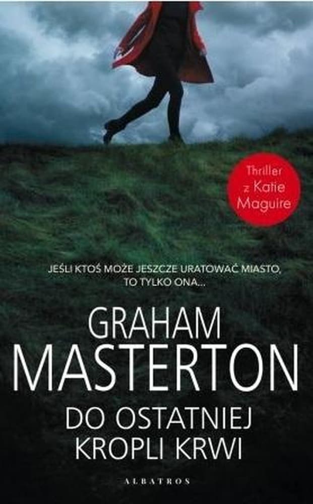 Do ostatniej kropli krwi Graham Masterton