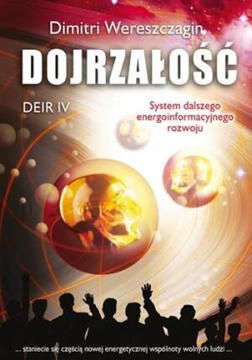 Dojrzałość DEIR IV wyd. 2 - Samodoskonalenie i rozwój | Książka