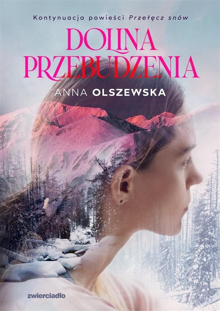 Dolina Przebudzenia - Powieść Anny Olszewskiej
