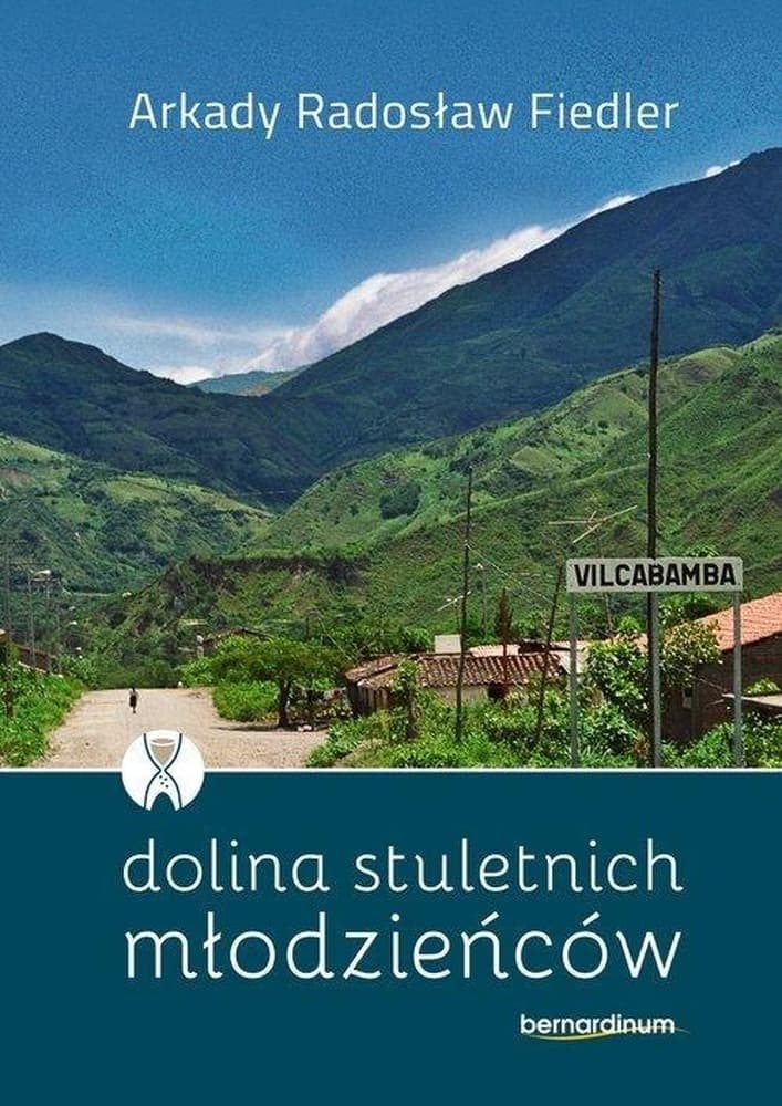 Dolina Stuletnich Młodzieńców - Arkady Radosław Fiedler
