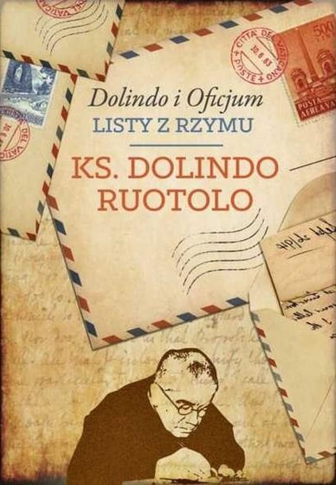 Dolindo i Oficjum - Listy z Rzymu