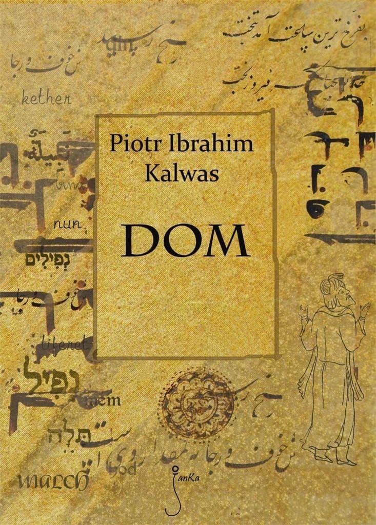Dom - książka o Aleksandrii Piotr Ibrahim Kalwas