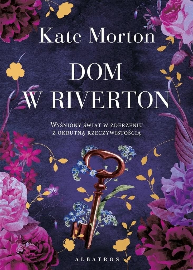 Dom w Riverton - Kate Morton, powieść obyczajowa