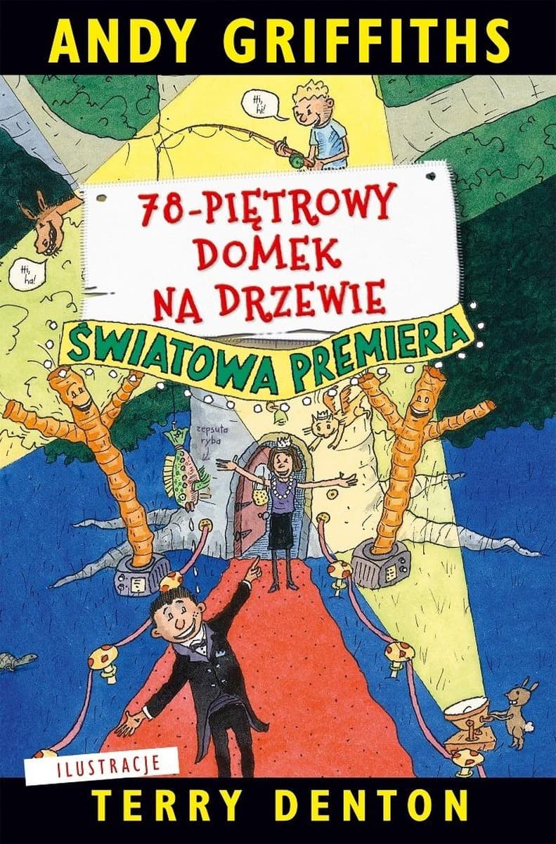 Domek na drzewie 78-piętrowy wydanie 2025