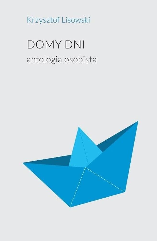 Domy i dni Krzysztof Lisowski książka broszurowa