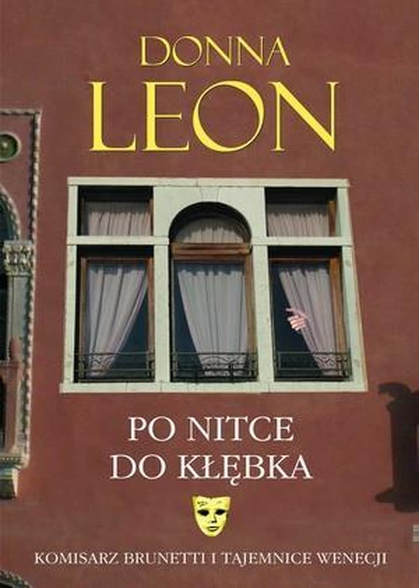 Donna Leon: Po nitce do kłębka - Kryminał, Noir sur Blanc 336 stron