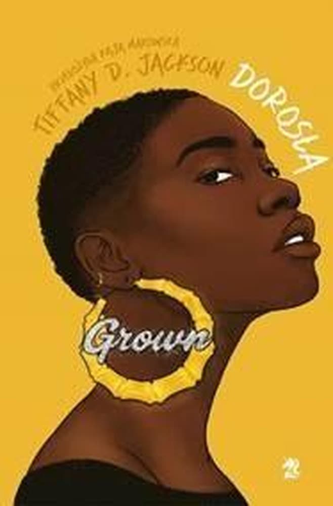 Dorosła - powieść obyczajowa Tiffany D. Jackson
