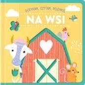 Książka dla Dzieci Na Wsi - Dotykam, Czytam, Poznaje