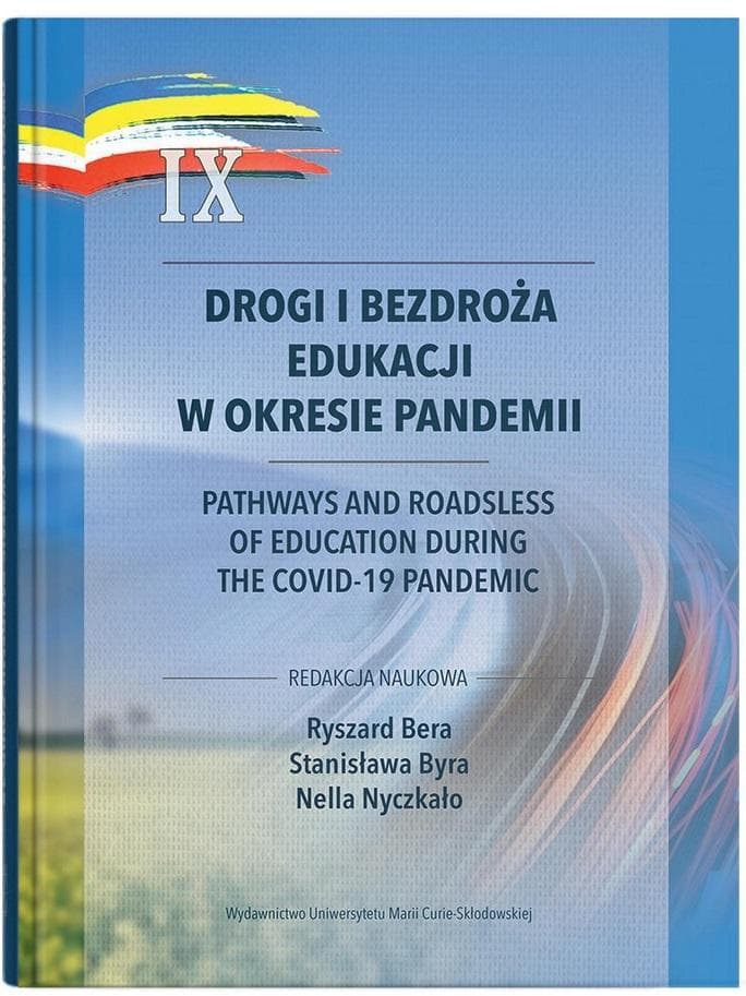 Drogi i bezdroża edukacji w okresie pandemii - praca zbiorowa